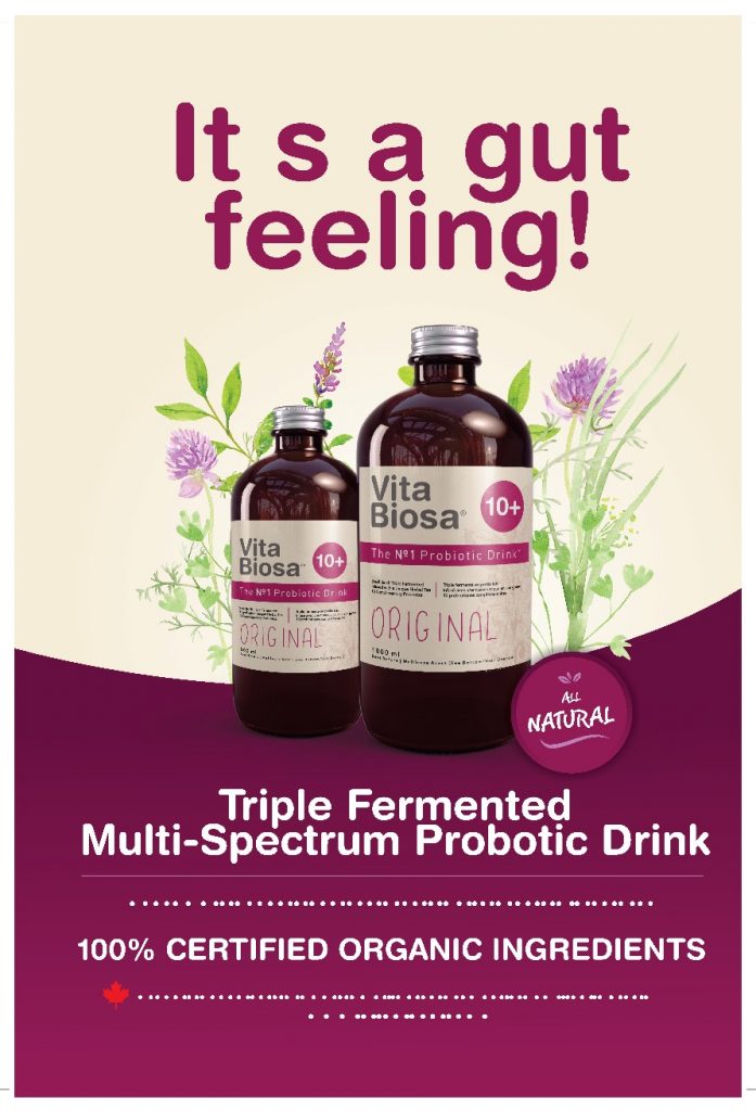 Probiotics: image of 2 bottles of vita biosa+in an advertisement that says it is a gut feeling and on the bottom it says triple fermented